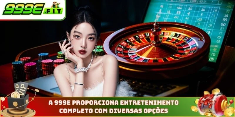 A 999E proporciona entretenimento completo com diversas opções