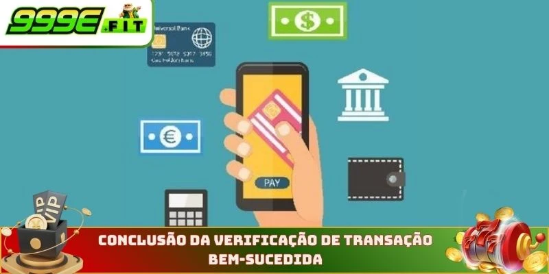 Conclusão da verificação de transação bem-sucedida