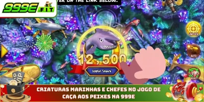 Criaturas marinhas e chefes no jogo de caça aos peixes na 999E