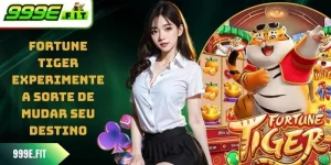 Fortune tiger- Experimente A Mudança De Sorte Da Fortuna
