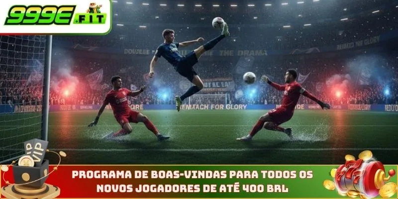 Programa de boas-vindas para todos os novos jogadores de até 400 BRL